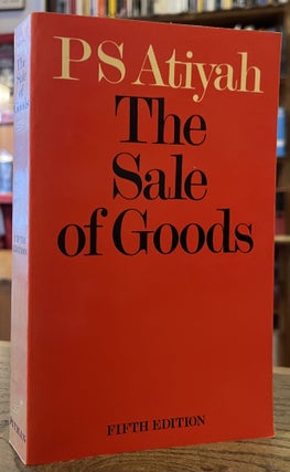 Item #95332 The Sale of Goods _ fifth edition. P. S. Atiyah