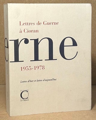 Item #95349 Lettres de Guerne a Cioran 1955-1978. Armel Guerne, Sylvia Massias