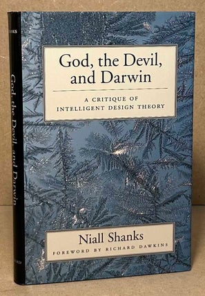Item #95350 God, the Devil, and Darwin _ A critique of intelligent design theory. Niall Shanks