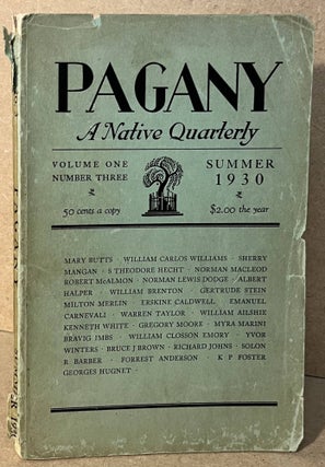 Item #95357 Pagany _ A Native Quarterly _ Volume 1 _ Number 3 _ July-September 1930. Richard Johns