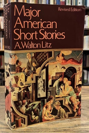 Item #95409 Major American Short Stories _ Revised Edition. A. Walton Litz