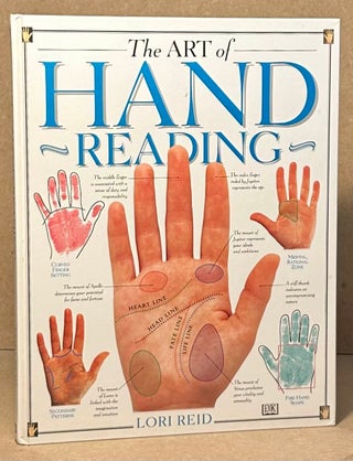 Item #95432 The Art of Hand Reading. Lori Reid