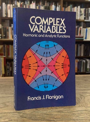 Item #95438 Complex Variables _ Harmonic and Analytic Functions. Francis J. Flanigan