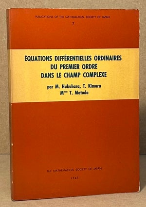 Item #95480 Equations Differentielles Ordinaires Du Premier Ordre Dans Le Champ Complexe. M....