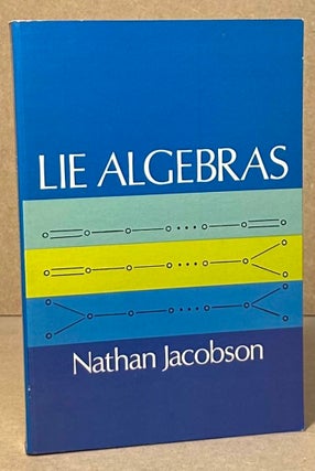 Item #95481 Lie Algebras. Nathan Jacobson