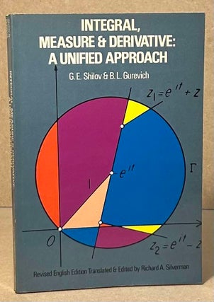Integral Measure & Derivative: A Unified Approach