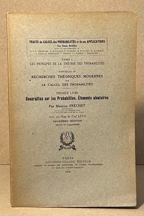 Item #95491 Generalites sur les Probabilites _ Elements aleatoires_deuxieme edition. Maurice Frechet
