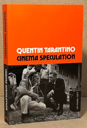 Item #95517 Cinema Speculation. Quentin Tarantino