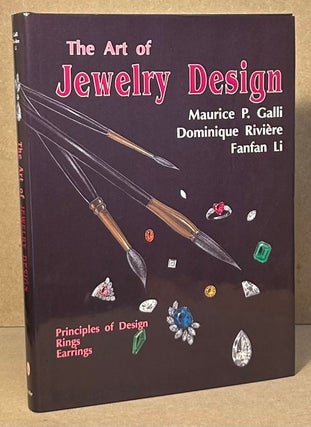 Item #95530 The Art of Jewelry Design _ Principles of Design, Rings ,Earrings. Maurice P. Galli,...