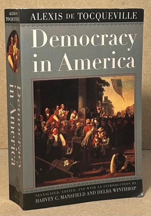 Item #95542 Democracy in America. Alexis De Tocqueville