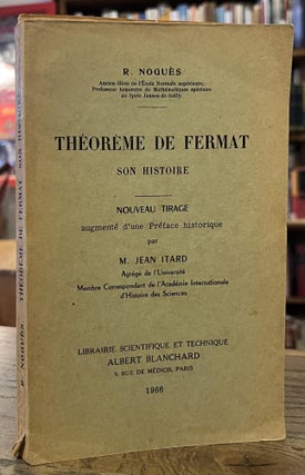 Item #95588 Theoreme de Fermat _ Son Histoire. Jean Itard, R. Nogues