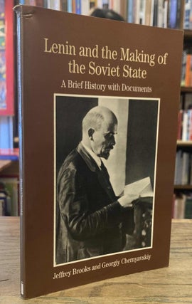 Item #95660 Lenin and the Making of the Soviet State _ A Brief History With Documents. Jeffrey...