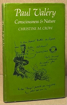 Item #95662 Paul Valery _ Consciousness & Nature. Christine M. Crow