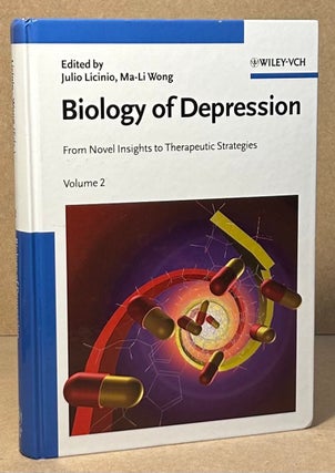 Item #95673 Biology of Depression _ From Novel Insights to Therapeutic Strategies_ Volume 2....