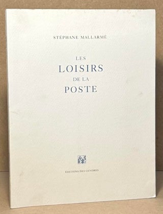 Item #95698 Les Loisirs de la Poste. Stephane Mallarme