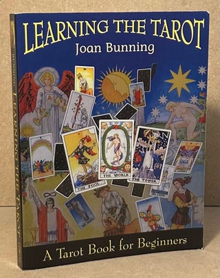 Item #95716 Learning the Tarot _ A Tarot Book for Beginners. Joan Bunning