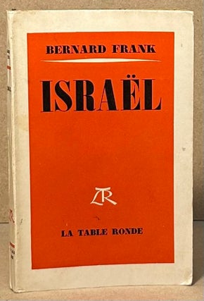 Item #95870 Israel. Bernard Frank