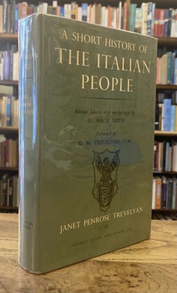 Item #95962 A Short History of the Italian Peope __ Revised Edition with an Epilogue. Janet...