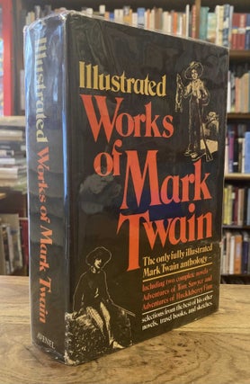 Item #95973 Illustrated Works of Mark Twain. Mark Twain