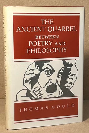 Item #96100 The Ancient Quarrel Between Poetry and Philosophy. Thomas Gould