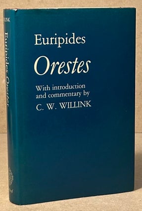 Item #96103 Orestes. Euripides, C. W. Willink