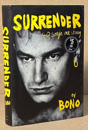 Item #96153 Surrender _ 40 songs, one story. Bono