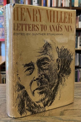 Item #96187 Letters to Anais Nin. Henry Miller, Gunther Stuhlmann