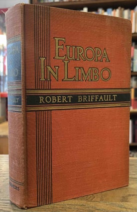 Item #96196 Europa in Limbo. Robert Briffault