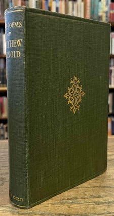 Item #96260 The Poems of Matthew Arnold _ 1840-1867. Matthew Arnold, Sir Arthur Quiller-Couch, intro