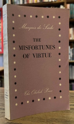 Item #96270 The Misfortunes of Virtue. Marquis De Sade, Harriet Sohmers