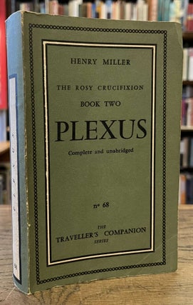 Item #96272 Plexus _ The Rosy Crucifixion _ Book Two. Henry Miller