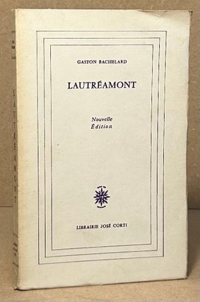 Item #96301 Lautreamont. Gaston Bachelard
