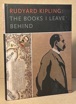 Item #96329 Rudyard Kipling : The Books I Leave Behind. David Alan Richards