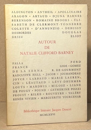 Item #96333 Autour de Natalie Clifford Barney. Francois Chapon, Nicole Prevot, Richard Sieburth