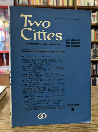 Item #96587 Two Cities _ Automne 1960 _ Hommage a Rabindranath Tagore. Jean Fanchette, text