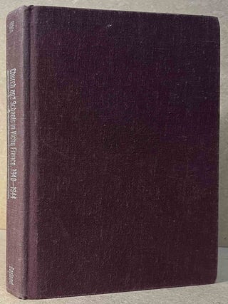 Item #97951 Church and Schools in Vichy France, 1940-1944 _ Modern European History _ France....