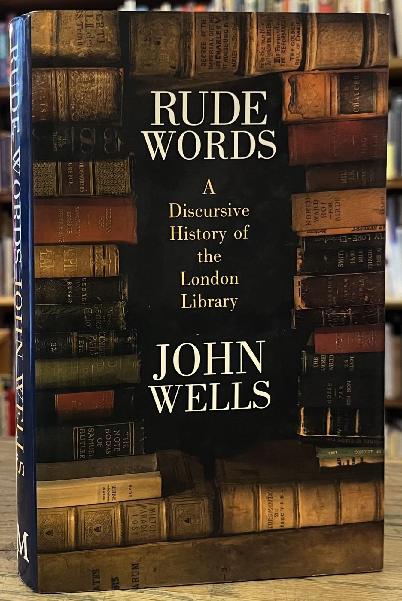 Rude Words _ A Discursive History of the London Library | John Wells ...