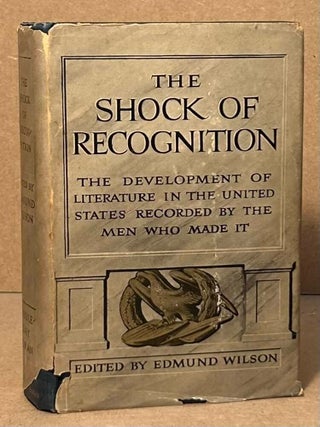 Item #98851 The Shock of Recognition _ The Development of Literature in the United States...