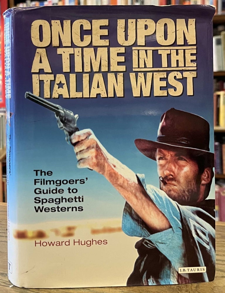Once Upon a Time in the Italian West _ The Filmgoer's Guide to ...
