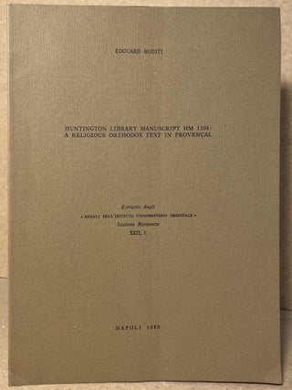 Item #99540 Huntington Library Manuscript HM 1104: A Religious Orthodox Text in Provencal _...