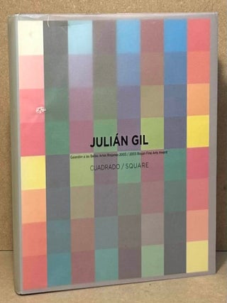 Item #99781 Julian Gil _ Cuadrado / Square 1990-2002. Julian Gil