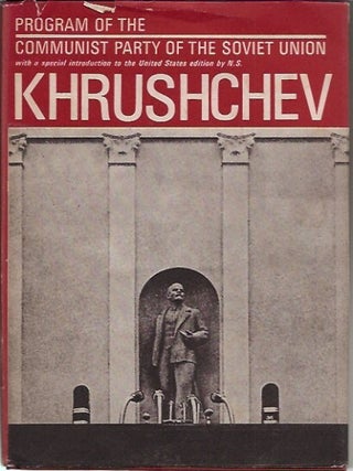 Item #99949 Program of the Communist Party of the Soviet Union. N. S. preface Krushchev