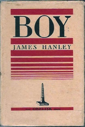 Item #P10906 Boy _ (Banned in England May 1935). James Hanley