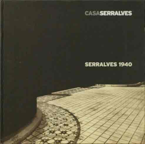 Item #P30998 Serralves 1940. Serralves Foundation.