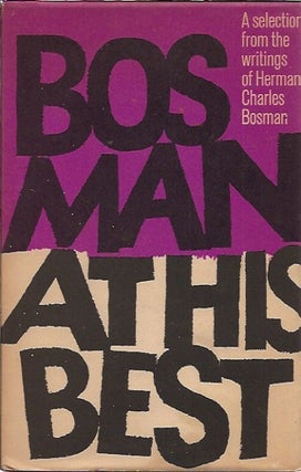 Item #P31357 Bosman at His Best. Herman Charles Bosman