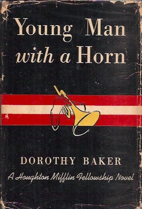 Item #P34160 Young Man with a Horn. Dorothy Baker