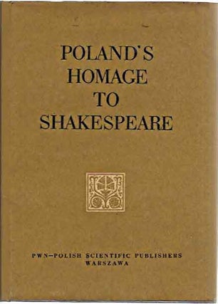 Item #P431 Poland's Homage to Shakespeare__Commemorating the Fourth Centeary of His Birth...
