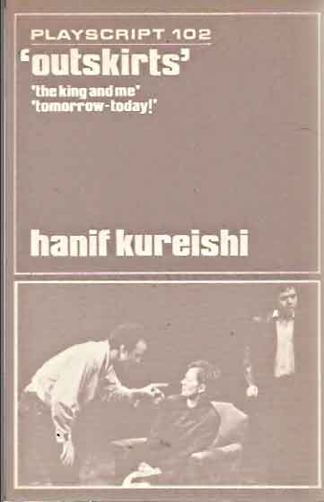 Item #P7368 outskirts__and other plays. Hanif Kureishi.