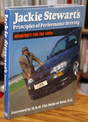 Item #P9141 Jackie Stewart's Principles of Performance Driving__Roadcraft for the 1990's. Alan ed...